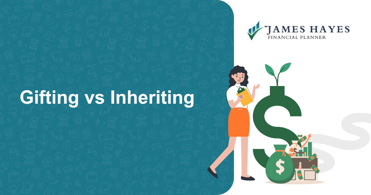 Gifting vs Inheriting featured image
