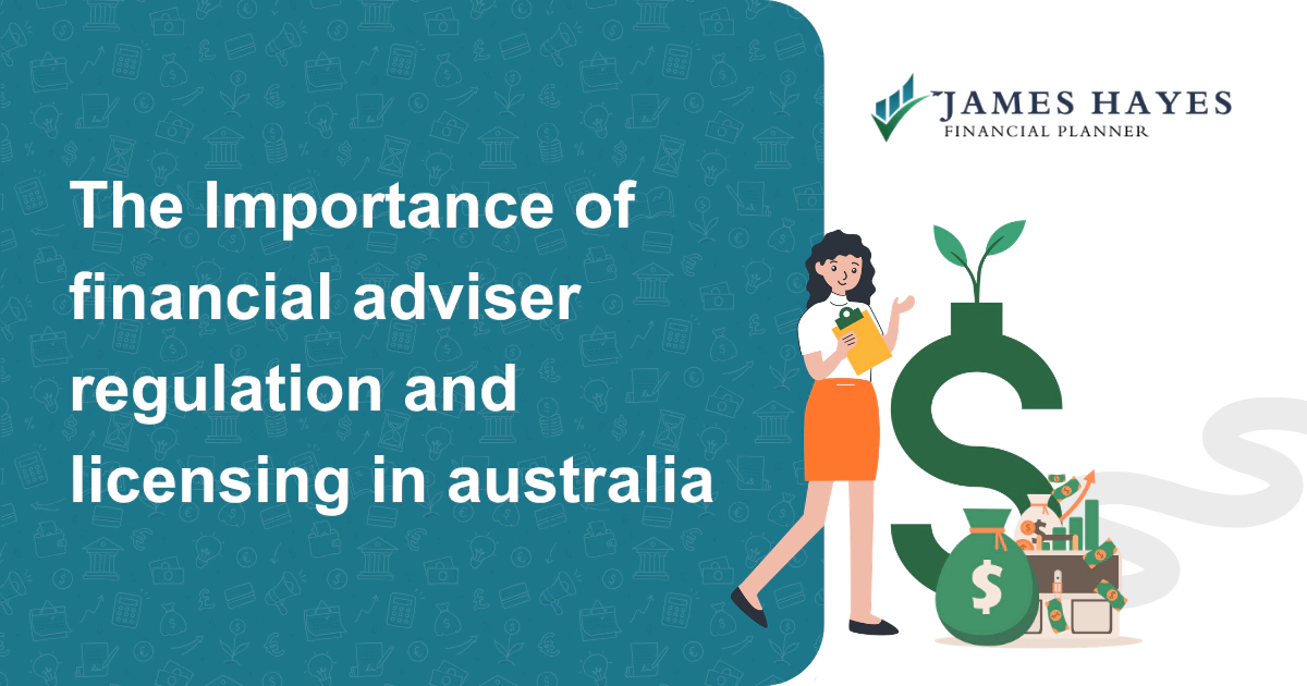 The Importance of financial adviser regulation and licensing in Australia featured image